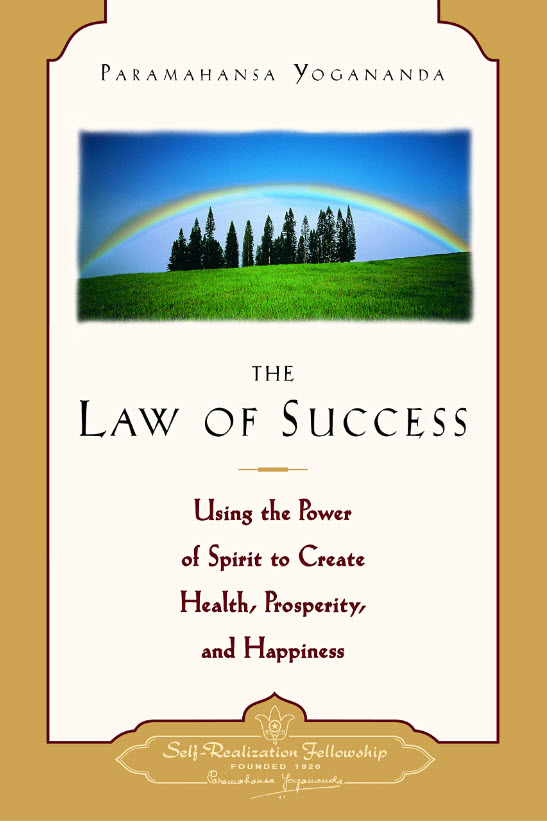 Book Cover: The Law of Success: Using the Power of Spirit to Create Health, Prosperity, and Happiness