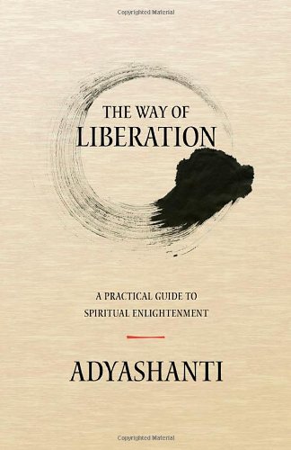 Book Cover: The Way of Liberation: A Practical Guide to Spiritual Enlightenment